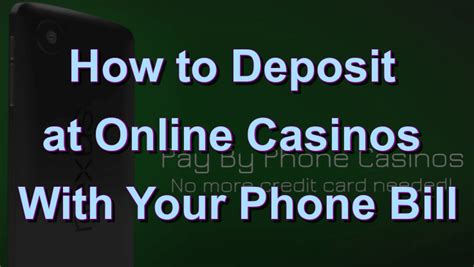 casino deposit with telephone bill